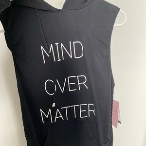 Mind over matter hooded shirt
